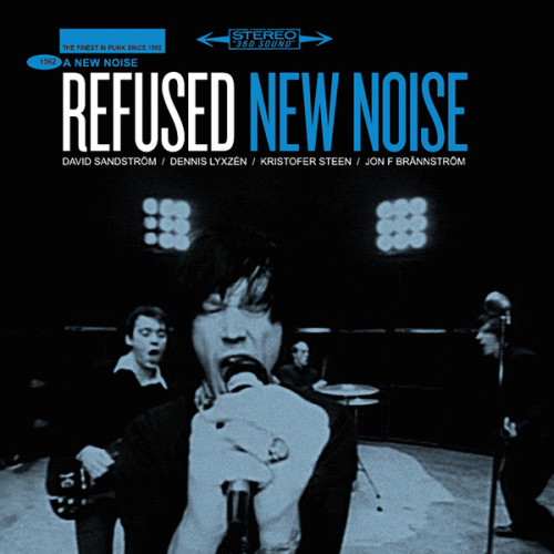 Refused : New Noise